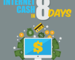 Internet Cash in 8 Days: Audiobook