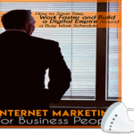 Internet Marketing For Business People